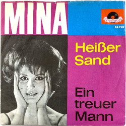 Mina 1962 24793 Heißer Sand / Ein Treuer Mann begagnad singelskiva