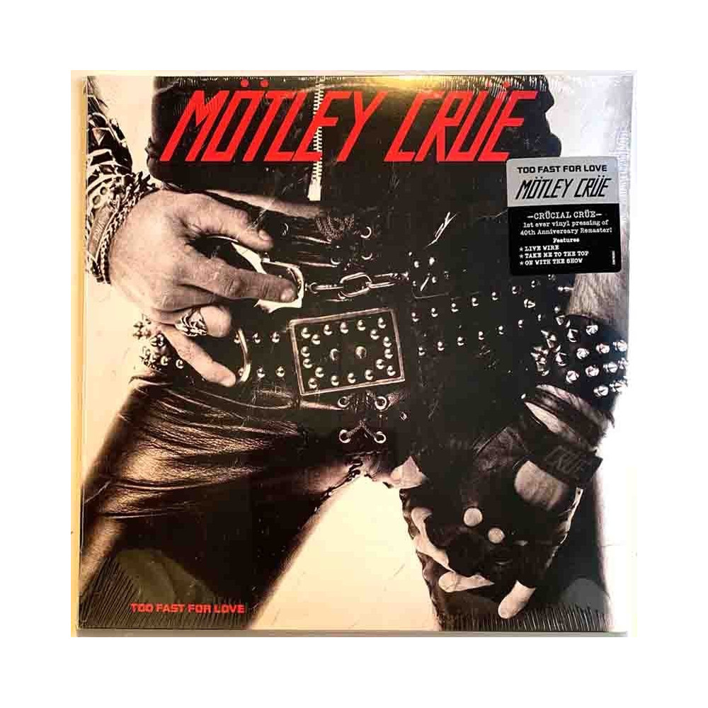 Mötley Crüe : Too fast for love - LP