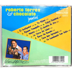 Torres Roberto & Chocolate: Juntos  kansi VG+ levy EX Käytetty CD