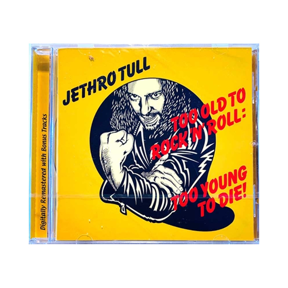 Jethro Tull : Too old to rock’n’roll too young to die! +2 bonus tracks - CD