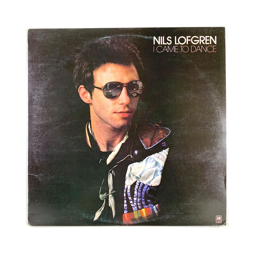 Lofgren Nils: I came to dance  kansi EX- levy EX Käytetty LP