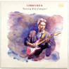 Rea Chris: Dancing with strangers  kansi EX- levy VG+ Käytetty LP