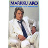 Aro Markku 1981 FK 5094 Mun suothan tulla vierees sun kassett