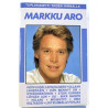 Aro Markku: Tuplakasetti yhden hinnalla kansipaperi EX , musiikkikasetin kunto EX käytetty kasetti