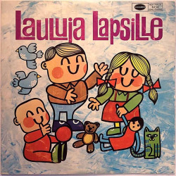 Ann Christine, Laila Kinnunen, Vieno Kekkonen ym. 1965 SLP 501 Lauluja Lapsille Used LP