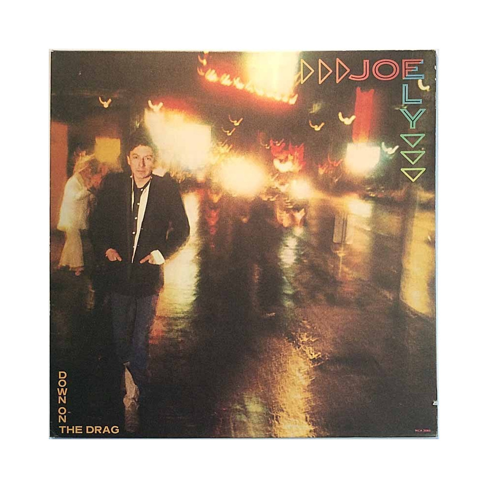 Ely Joe 1979 MCA 3080 Down On The Drag Begagnat LP