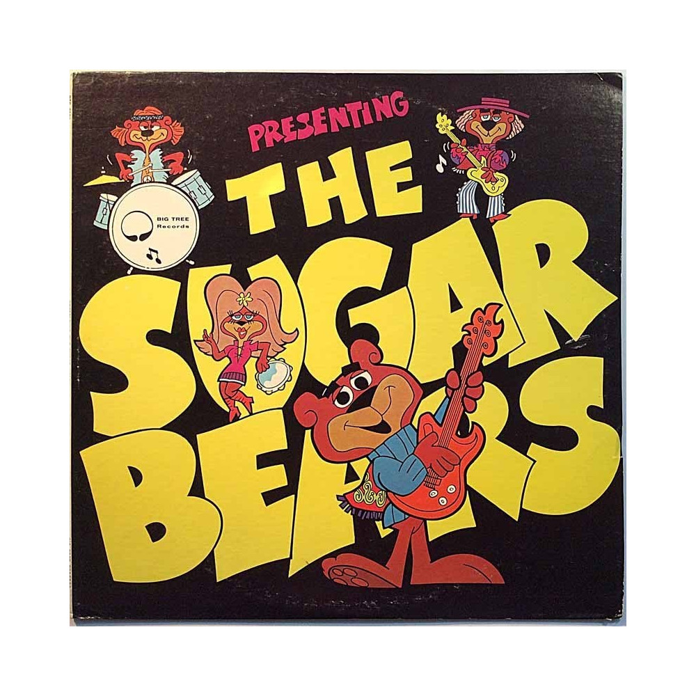 Sugar Bears: Presenting The Sugar Bears  kansi EX levy EX Käytetty LP
