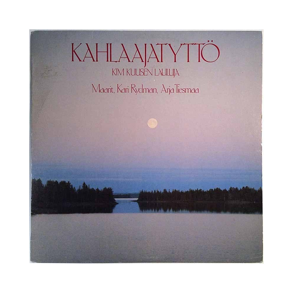 Kuusi Kim 1978 FL 5060 Kahlaajatyttö - Kim Kuusen Lauluja Used LP