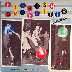 Eri esittäjiä 1957-1962 FL 2504 Finnish Graffiti 3 – Kannat Kattoon Used LP