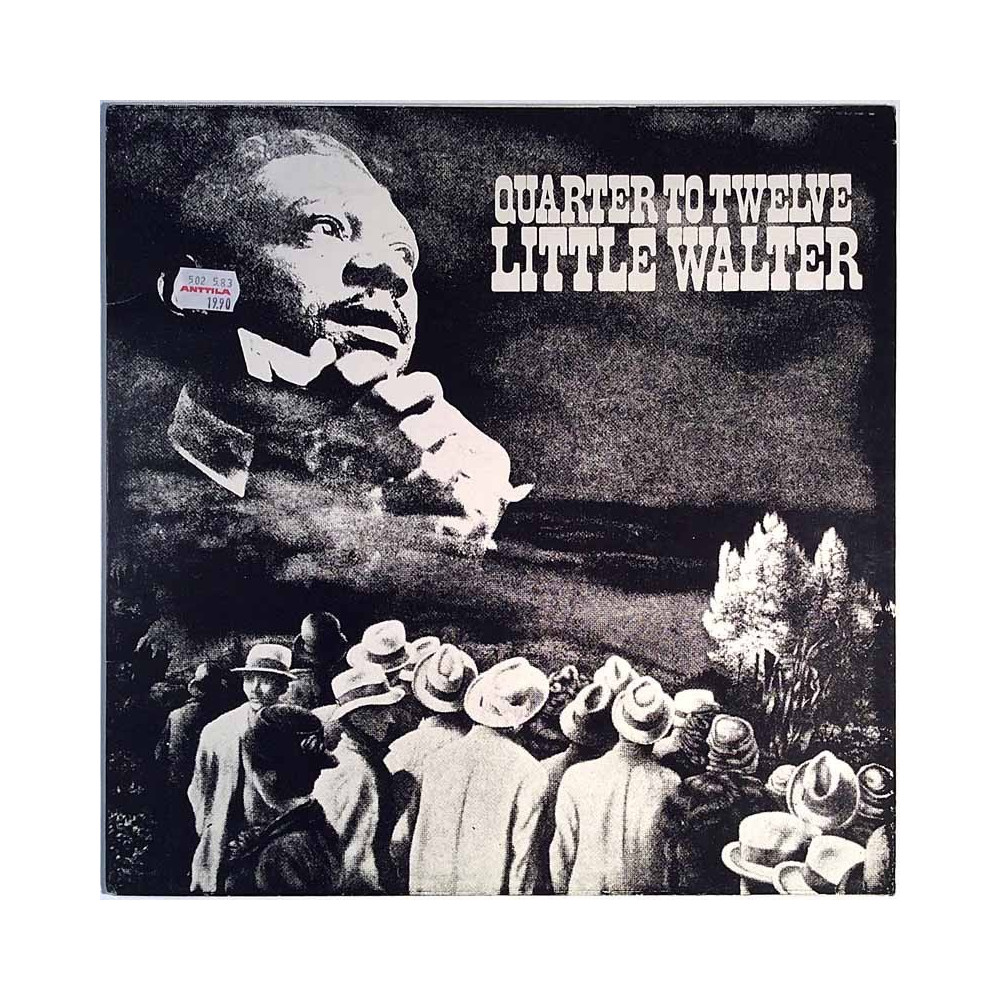 Little Walter 1954-1964 RL.002 Quarter To Twelve Begagnat LP