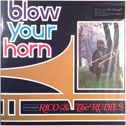 Rico & The Rudies 1969 MOVLP1931 Blow Your Horn LP
