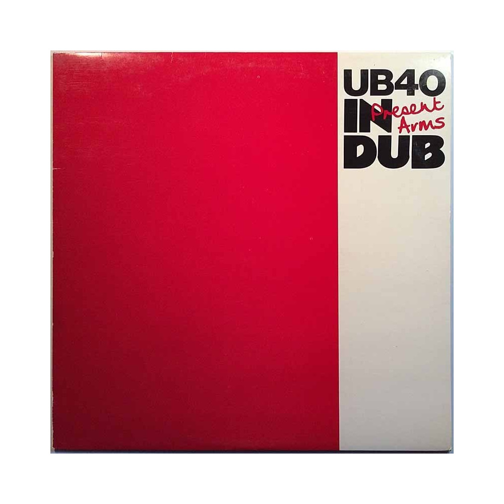 UB 40: Present Arms in Dub  kansi EX levy EX Käytetty LP