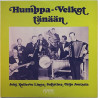 Humppa-Veikot: Humppa-Veikot tänään  kansi EX levy EX Käytetty LP