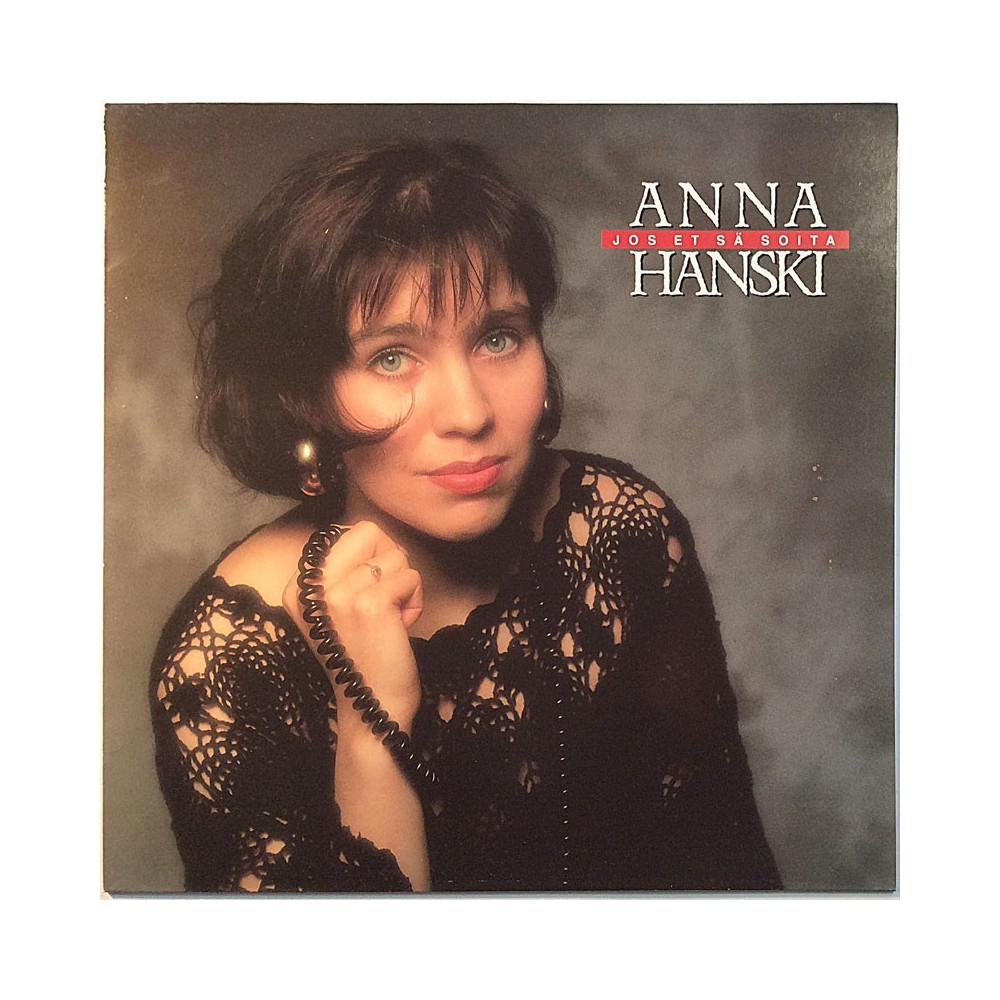 Hanski Anna 1992 SELP 057 Jos et sä soita Begagnat LP