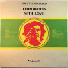 Theodorakis Mikis: From Rhodes with love  kansi EX levy EX- Käytetty LP