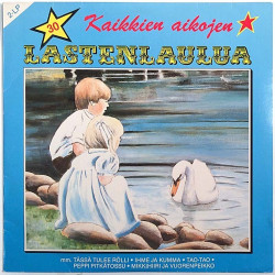 Rölli, Tao-Tao. Peppi Pitkätossu ym. 1988 MLLP-1003D 30 Kaikkein aikojen lastenlaulua 2LP Used LP