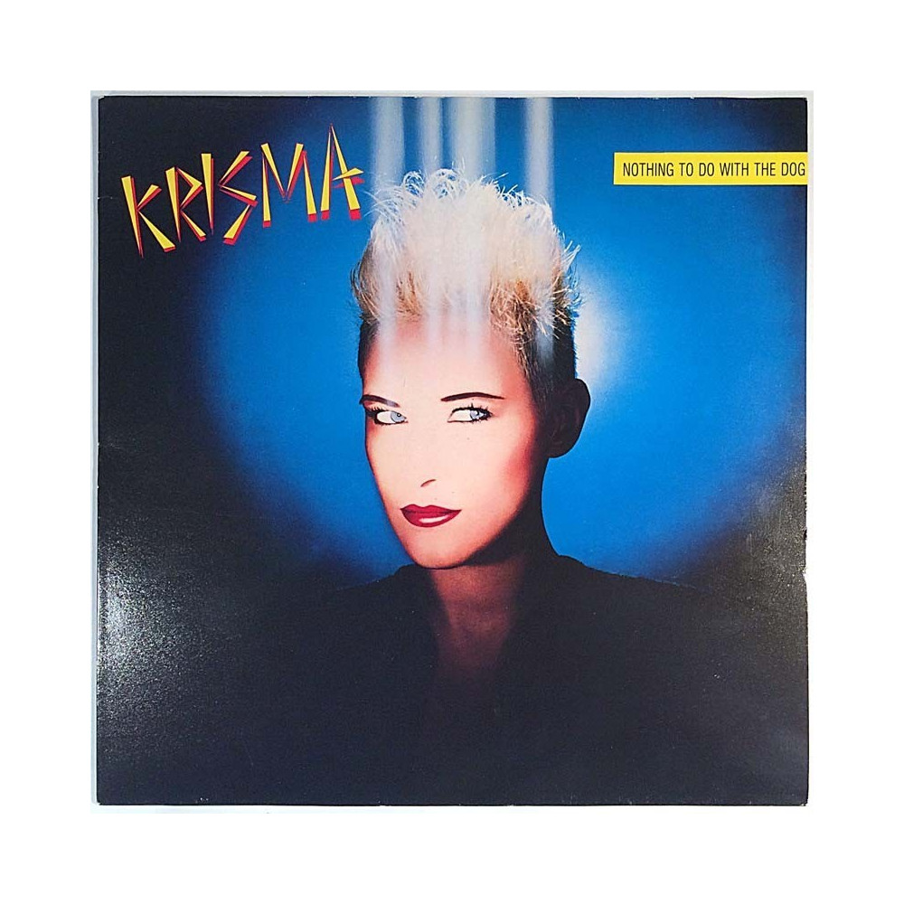 Krisma 1993 FR 3100-1 Nothing To Do With The Dog Used LP
