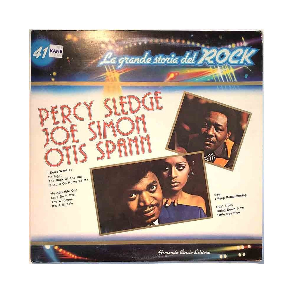 Percy Sledge / Joe Simon / Otis Spann: La Grande storia del ROCK vol. 41  kansi EX- levy EX Käytetty LP