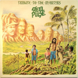 Steel Pulse: Tribute To The Martyrs  kansi G levy EX Käytetty LP