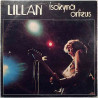 Isokynä & Orfeus: Lillan  kansi VG levy EX Käytetty LP