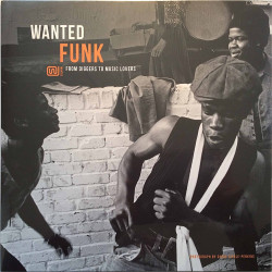 Various Artists Wanted Funk 2014 3348366 From Diggers To Music Lovers LP