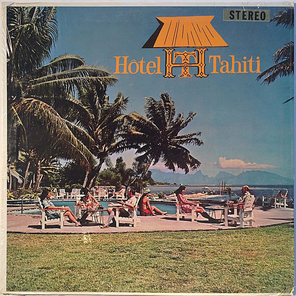 L’Orchestre Hotel Tahiti : Hotel Tahiti - Used LP