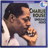 Charlie Rouse Käytetty LP-Levy Unsung Hero  kansi EX levy EX Käytetty LP