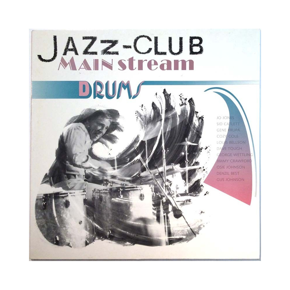 Cozy Cole, Jo Jones, Sidney Catlett ym. Käytetty LP-Levy Jazz-Club Main stream Drums  kansi VG+ levy EX Käytetty LP