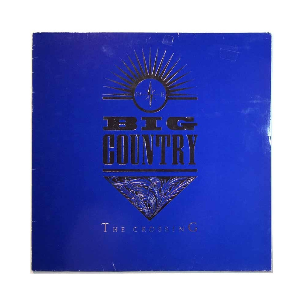 Big Country 1983 812 870-1 The Crossing Begagnat LP