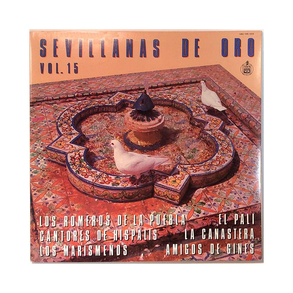 Amigos De Gines ym. Käytetty LP-Levy Sevillanas de oro vol.15  kansi EX levy EX Käytetty LP