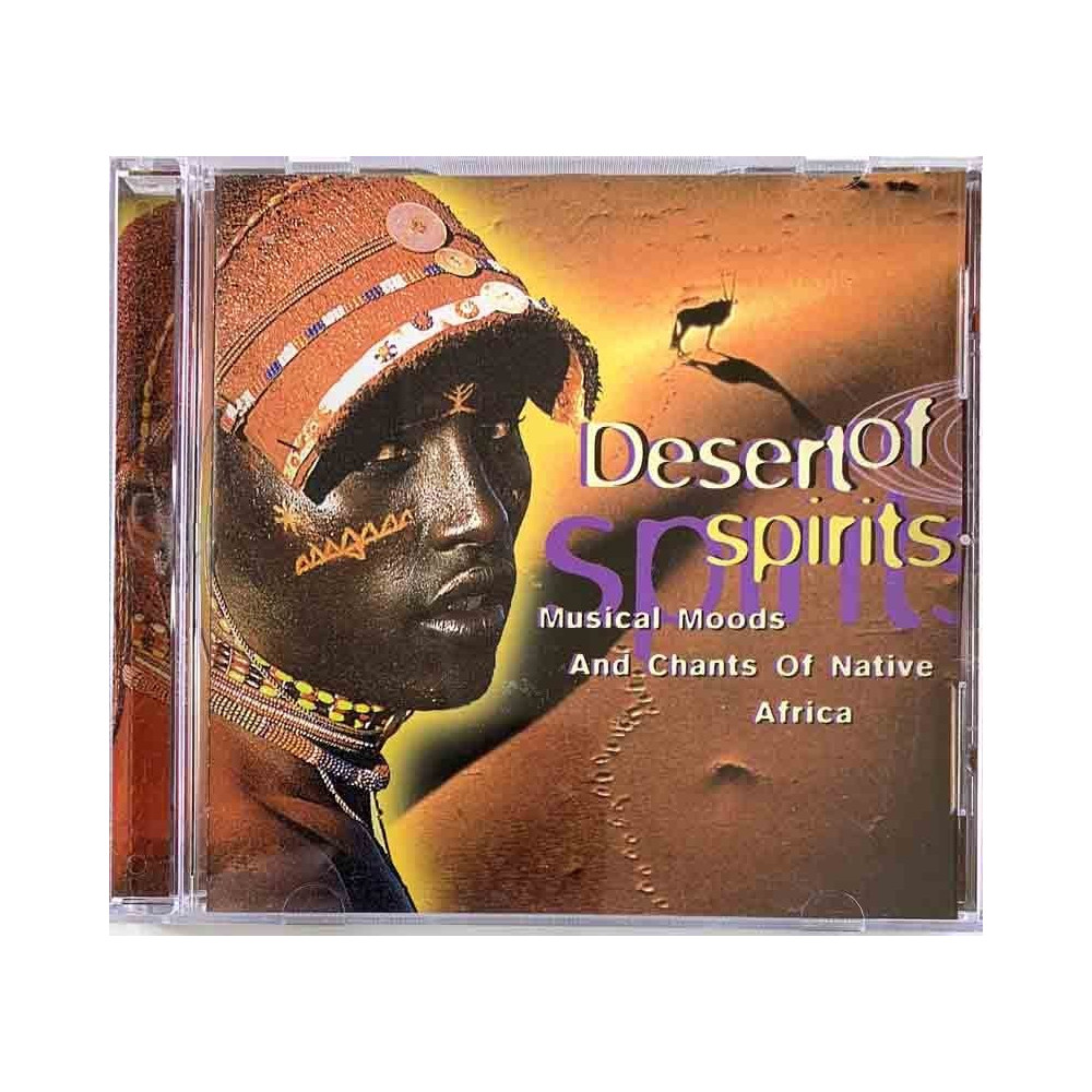 Desert Of Spirits CD-levy Musical Moods and Chants of Native Africa  kansi EX levy EX Käytetty CD
