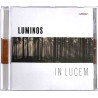 Luminos CD-levy In Lucem  kansi EX levy EX Käytetty CD