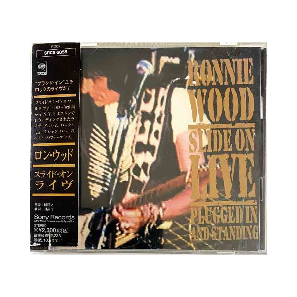 Wood Ronnie 1993 SRCS 6855 Slide on Live plugged in, made in Japan CD Begagnat