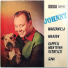 Johnny Forsell: Manzanilla / Marion + 2 muuta EP  kansi EX- levy EX- käytetty vinyylisingle