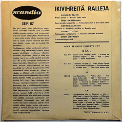Annikki Tähti, Seija Karpiomaa, Laila Kinnunen: Ikivihreitä ralleja SEP 87  kansi EX- levy VG+ käytetty vinyylisingle
