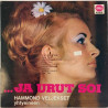 Hammond veljekset yhtyeineen LP ... Ja urut soi  kansi EX- levy EX Käytetty LP