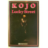 Kojo: Lucky street kansipaperi EX , musiikkikasetin kunto EX käytetty kasetti