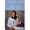 Aro Markku: Markku Aro -77 kansipaperi EX , musiikkikasetin kunto EX käytetty kasetti