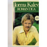 Jormakalevi: Romantica kansipaperi EX , musiikkikasetin kunto EX käytetty kasetti
