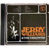 Williams Jerry & The Violents CD Jerry Williams & The Violents -67  kansi VG+ levy EX Käytetty CD