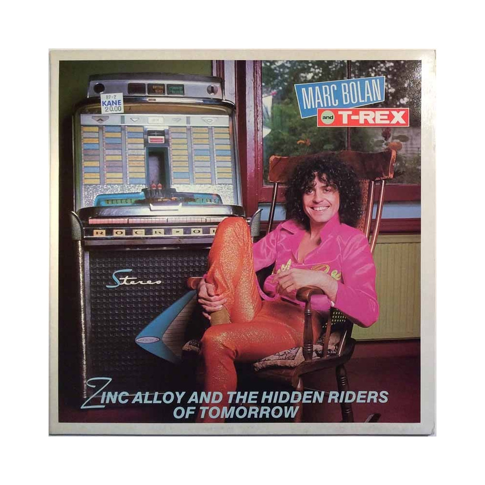Bolan Marc and T-Rex LP Zinc Alloy And The Hidden Riders Of Tomorrow  kansi EX levy EX LP