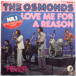 Osmonds 1974 2006 458 Love Me For A Reason / Fever begagnad singelskiva