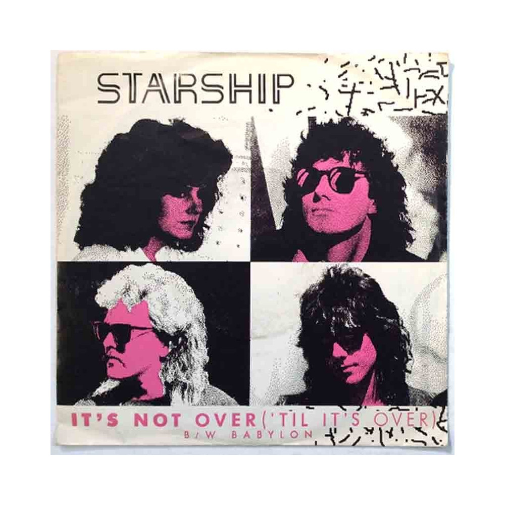 Starship single 7” kuvakannella It's Not Over ('Til It's Over)  kansi VG levy EX vinyylisingle