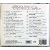 Metropolitan Opera CD Chsristmas Celebration  kansi EX levy EX Käytetty CD