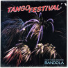 Suuri tango-orkesteri Bandola LP Tango festival  kansi VG levy EX LP
