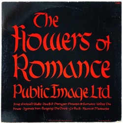 PIL LP Flowers of romance  kansi VG+ levy EX LP
