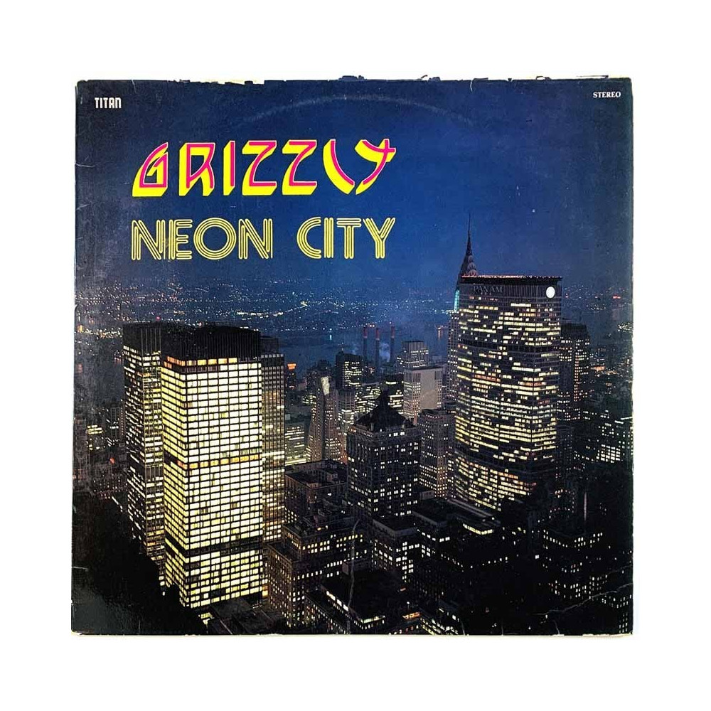 Grizzly 1977 TTLP 502 Neon City Begagnat LP