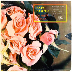 Paunu Päivi LP Oi niitä aikoja  kansi VG levy VG+ Käytetty LP