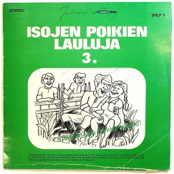 Isot pojat ja tytöt, Jani Uhlenius LP Isojen poikien lauluja 3.  kansi G levy EX Käytetty LP