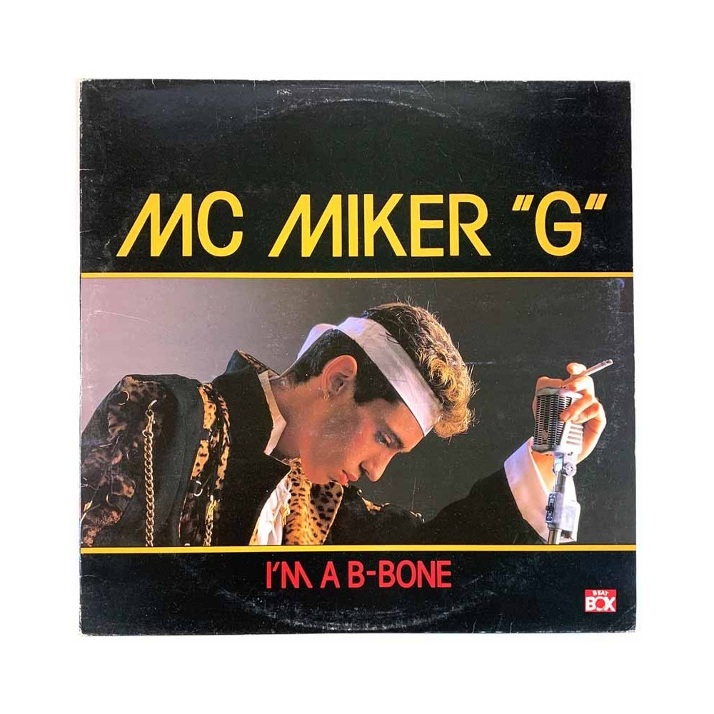 MC Miker "G" 1987 BB 9024 I'm A B-Bone Begagnat LP